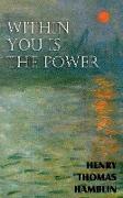 Within You is the Power