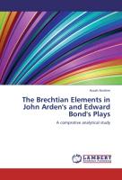 The Brechtian Elements in John Arden's and Edward Bond's Plays