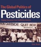 The Global Politics of Pesticides