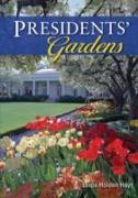 Presidents’ Gardens