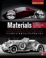 Materials: Engineering, Science, Processing and Design, North American Edition