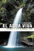 El Agua Viva