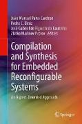 Compilation and Synthesis for Embedded Reconfigurable Systems