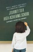 Journey to a High-Achieving School