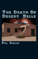 The Death of Desert Belle