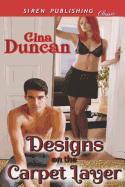 Designs on the Carpet Layer (Siren Publishing Classic)