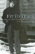 Fit to Teach: Same-Sex Desire, Gender, and School Work in the Twentieth Century