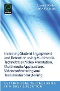 Increasing Student Engagement and Retention Using Multimedia Technologies