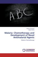 Malaria: Chemotherapy and Development of Novel Antimalarial Agents