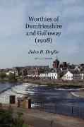 Worthies of Dumfriesshire and Galloway (1908)