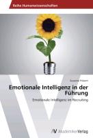Emotionale Intelligenz in der Führung