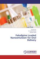 Felodipine Loaded Nanoemulsion for Oral Delivery