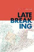 Late Breaking