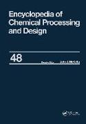 Encyclopedia of Chemical Processing and Design