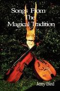 Songs from the Magical Tradition