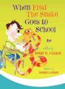 When Fred the Snake Goes to School