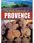 The Black Diamonds of Provence + Book with Multi-ROM