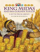 Our World Readers: King Midas and His Golden Touch