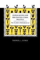 Agrarianism and Reconstruction Politics