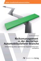Risikomanagement in der deutschen Automobilzulieferer-Branche
