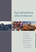 Peace and Security for African Development. Proceedings of the sixth annual AISA Young Graduates and Scholars (AYGS) Conference