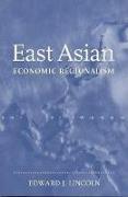 East-Asian Economic Regionalism