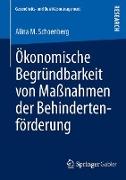 Ökonomische Begründbarkeit von Maßnahmen der Behindertenförderung