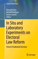 In Situ and Laboratory Experiments on Electoral Law Reform