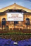 Cartas sobre Luis II de Baviera y Bayreuth , La casa de los festivales escénicos de Bayreuth
