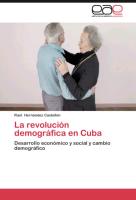 La revolución demográfica en Cuba