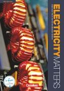 Electricity Matters, Englisch für elektrotechnische Berufe, Third Edition, A2-B2, Schülerbuch
