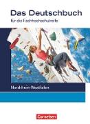 Das Deutschbuch - Fachhochschulreife, Nordrhein-Westfalen, 11./12. Schuljahr, Schülerbuch