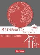Mathematik - Fachhochschulreife, Wirtschaft, Schülerbuch