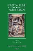 Consultations in Dynamic Psychotherapy