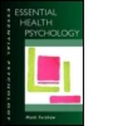 Essential Health Psychology