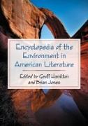 Encyclopedia of the Environment in American Literature