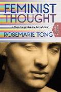 Feminist Thought: A More Comprehensive Introduction