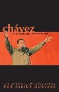 Chavez: Un Hombre Que Anda Por Ahi