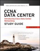 CCNA Data Center - Introducing Cisco Data Center Networking Study Guide