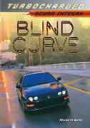 Blind Curve: Acura Integra