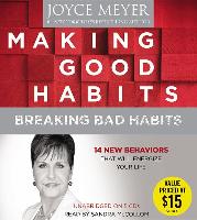 Making Good Habits, Breaking Bad Habits