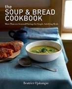 The Soup & Bread Cookbook