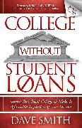 College Without Student Loans