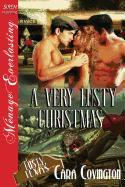 A Very Lusty Christmas [The Lusty, Texas Collection] (Siren Publishing Menage Everlasting)