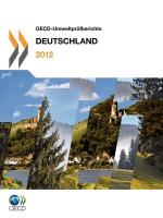 OECD Umweltprüfberichte OECD-Umweltprüfberichte