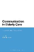 Communication in Elderly Care: Cross-Cultural Perspectives