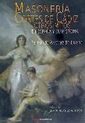 Masonería, Cortes de Cádiz y otros mitos en España y su historia