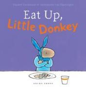Eat Up, Little Donkey