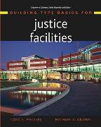Building Type Basics for Justice Facilities
