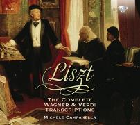 Liszt: Complete Wagner & Verdi Transcriptions